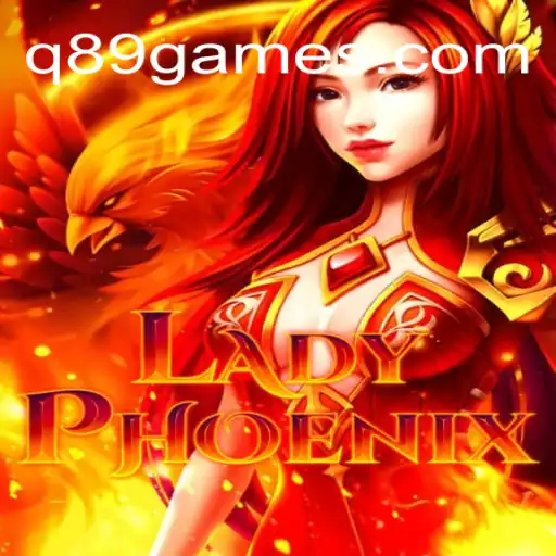 Experience the Magic of LadyPhoenix at Q89.COM Oficial: Brazil's Premier Online Casino